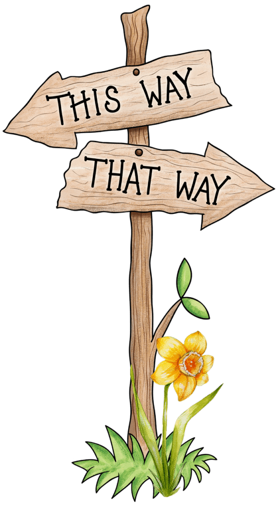 Wooden sign showing this way and that way