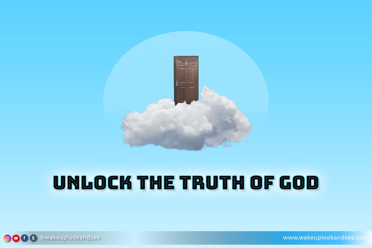 Unlock the TRUTH of God